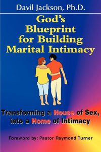 Produktbild: God's Blueprint for Building Marital Intimacy