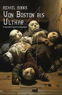 Produktbild: Von Boston bis Ulthar: F&uuml;nf Novellen und Erz&auml;hlungen