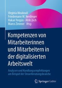 Produktbild: Kompetenzen von Mitarbeiterinnen und Mitarbeitern in der digitalisierten Arbeitswelt