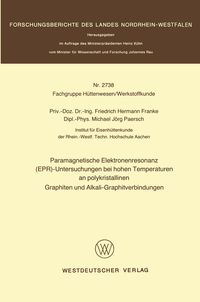 Produktbild: Paramagnetische Elektronenresonanz (EPR)-Untersuchungen bei hohen Temperaturen an polykristallinen Graphiten und Alkali-Graphitverbindungen