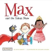 Produktbild: Max and the Talent Show (Max and Friends, Book #2)