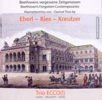 Produktbild: Trio Ecco/Leister/Moosdorf/Gollej: Beethovens Vergessene Zei