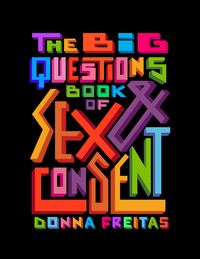 Produktbild: The Big Questions Book of Sex & Consent