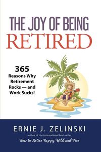Produktbild: The Joy of Being Retired