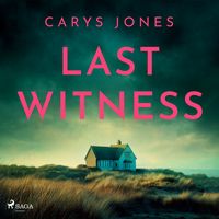 Produktbild: Last Witness: The heart-pounding high-stakes sequel to Wrong Number