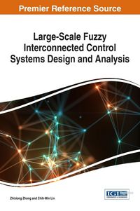 Produktbild: Large-Scale Fuzzy Interconnected Control Systems Design and Analysis