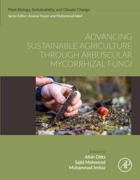 Produktbild: Advancing Sustainable Agriculture Through Arbuscular Mycorrhizal Fungi