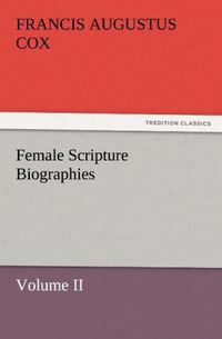 Produktbild: Female Scripture Biographies, Volume II