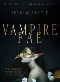 Produktbild: Whitehurst, T: Oracle of the Vampire Fae