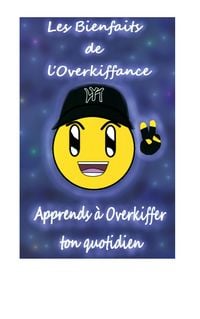 Produktbild: Les Bienfaits de l'Overkiffance