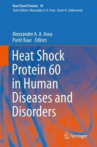 Produktbild: Heat Shock Protein 60 in Human Diseases and Disorders