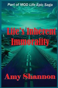 Produktbild: Life's Inherent Immorality