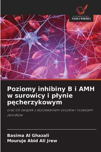 Produktbild: Poziomy inhibiny B i AMH w surowicy i p&iquest;ynie p&iquest;cherzykowym
