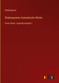 Produktbild: Shakespeares dramatische Werke
