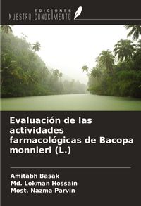 Produktbild: Evaluaci&oacute;n de las actividades farmacol&oacute;gicas de Bacopa monnieri (L.)