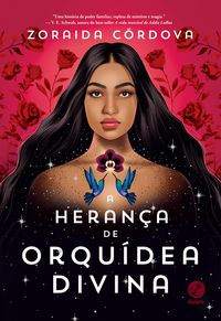 Bild vom Artikel A herança de Orquídea Divina vom Autor Zoraida Córdova
