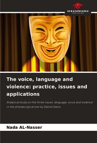 Produktbild: The voice, language and violence: practice, issues and applications