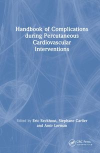 Produktbild: Handbook of Complications during Percutaneous Cardiovascular Interventions