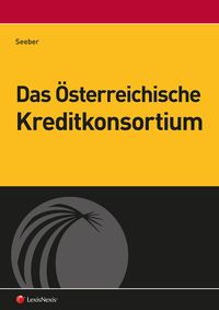Produktbild: Das &Ouml;sterreichische Kreditkonsortium
