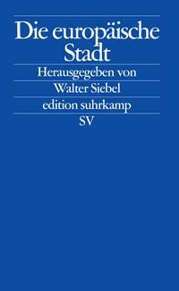 Produktbild: Die europ&auml;ische Stadt
