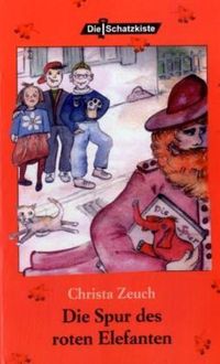 Bild vom Artikel Zeuch, C: Die Spur des roten Elefanten vom Autor Christa Zeuch