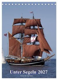 Produktbild: Unter Segeln (Tischkalender 2027 DIN A5 hoch), CALVENDO Monatskalender