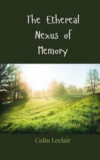 Produktbild: The Ethereal Nexus of Memory