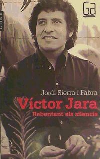 Produktbild: Victor Jara. Rebentant els silencis