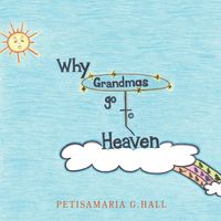 Produktbild: Why Grandmas Go to Heaven