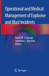 Produktbild: Operational and Medical Management of Explosive and Blast Incidents