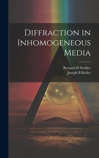 Produktbild: Diffraction in Inhomogeneous Media