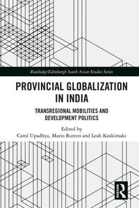 Produktbild: Provincial Globalization in India