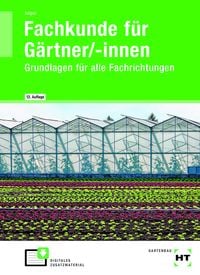 Produktbild: eBook inside: Buch und eBook Fachkunde f&uuml;r G&auml;rtner/-innen
