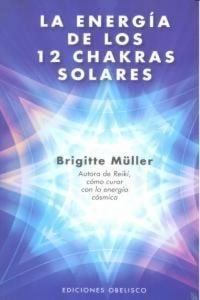 Produktbild: Energ&iacute;a de los 12 chakras solares