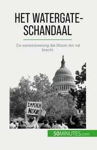 Produktbild: Het Watergate-schandaal