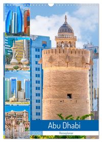 Produktbild: Abu Dhabi - Reiseplaner (Wandkalender 2026 DIN A3 hoch), CALVENDO Monatskalender
