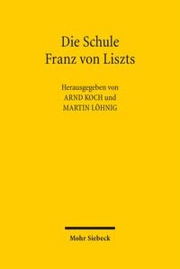 Produktbild: Die Schule Franz von Liszts