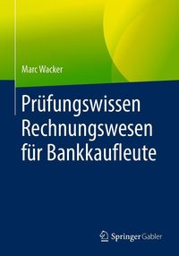 Produktbild: Pr&uuml;fungswissen Rechnungswesen f&uuml;r Bankkaufleute