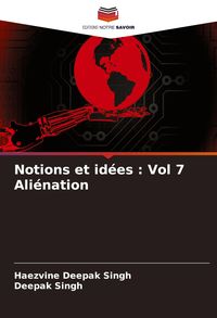Produktbild: Notions et id&eacute;es : Vol 7 Ali&eacute;nation