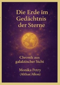 Produktbild: Die Erde im Ged&auml;chtnis der Sterne