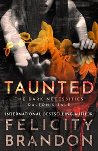 Produktbild: Taunted: The Dark Necessities-Dalton's Tale #2