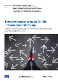 Bild vom Artikel Entscheidungsvorlagen für die Unternehmensführung vom Autor Werner Gleissner