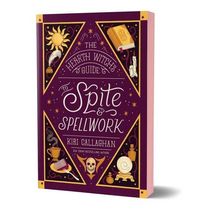 Produktbild: The Hearth Witch's Guide to Spite & Spellwork (Deluxe Edition)