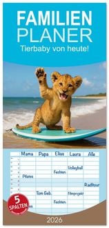 Produktbild: Familienplaner 2026 - Tierbaby von heute! mit 5 Spalten (Wandkalender, 21 x 45 cm) CALVENDO