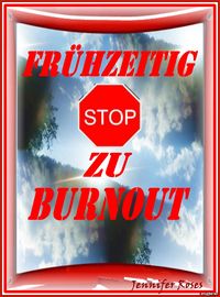 Produktbild: Fr&uuml;hzeitig Stop Zu Burnout