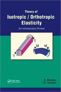 Produktbild: Bhaskar, K: Theory of Isotropic/Orthotropic Elasticity