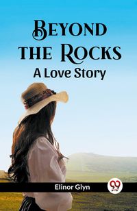 Produktbild: Beyond The Rocks A Love Story