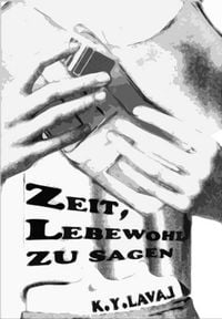 Produktbild: Zeit, Lebewohl zu sagen