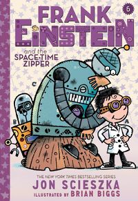 Produktbild: Frank Einstein and the Space-Time Zipper (Frank Einstein series #6)