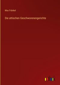 Produktbild: Die attischen Geschworenengerichte